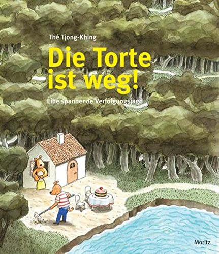 Preisvergleich Produktbild Die Torte ist weg: Eine spannende Verfolgungsjagd