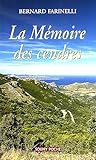 La memoires des cendres