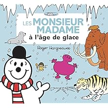 Les  monsieur madame à l'âge de glace