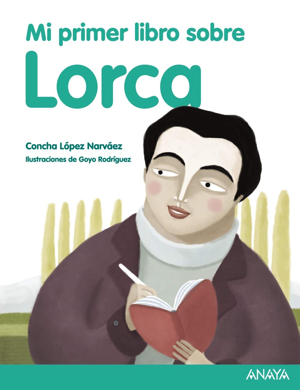 Mi primer libro sobre Lorca - Mi Primer Libro)