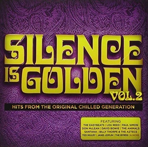 Silence Is Golden Vol 2: Hits