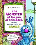 The Monster at the End of this Book (Sesame Street) (Big Little Golden Book) by 