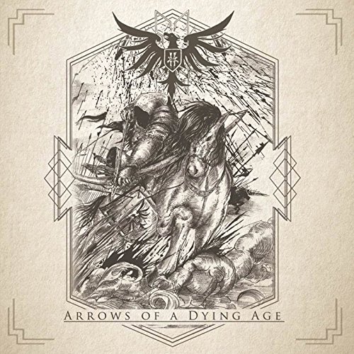 Preisvergleich Produktbild Arrows of a Dying Age