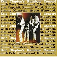 Eric Clapton's Rainbow Concert