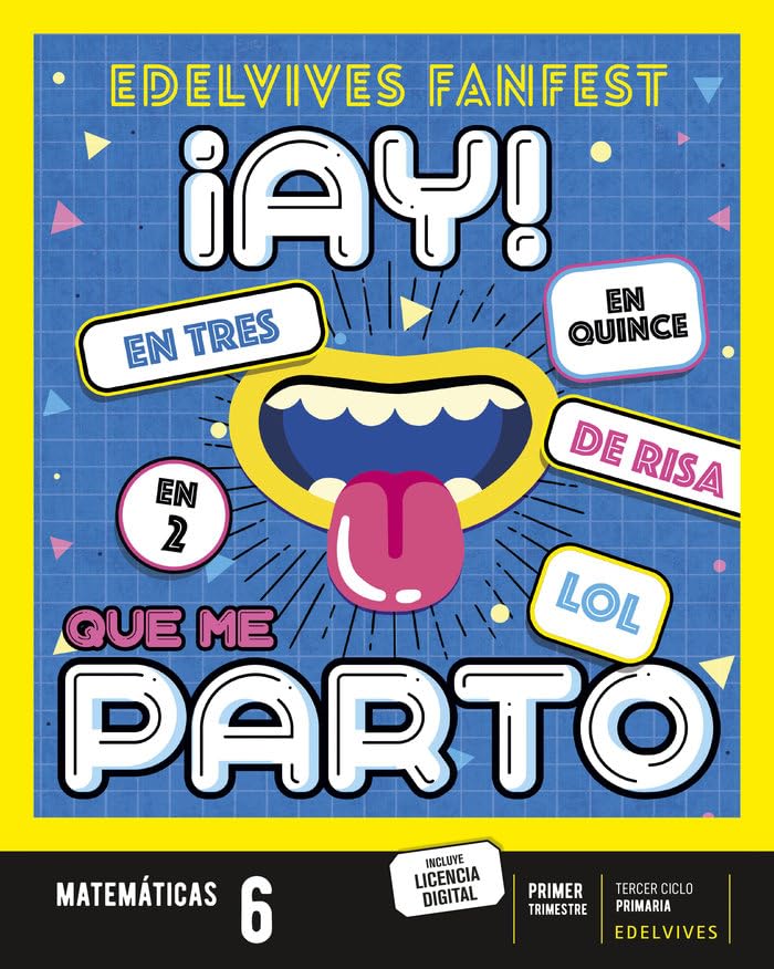 Proyecto: FanFest - Matemáticas 6 Trimestres [Castilla y León - Galicia]