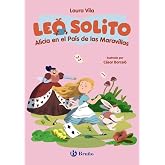 Leo solito Alicia en el Pa&iacute;s de las Maravillas (Castellano - A PARTIR DE 3 A&Ntilde;OS - LIBROS DID&Aacute;CTICOS - Otros libros)