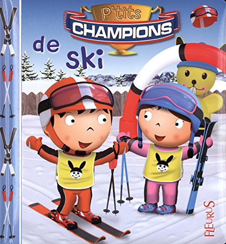 P'tits champions de ski francais P'tits champions de ski francais