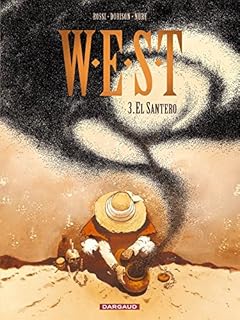 jaquette livre W.E.S.T. - tome 3 - El Santero