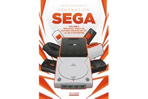 NONAME Génération SEGA 1991-2022 : Mega CD, Saturn, Dreamcast et la fin d'un Empire - Volume 2 (2)