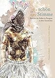 Wie schön ist deine Stimme: Berichte der Enlhet in Paraguay zu ihrer Geschichte by Ernesto Unruh, Hannes Kalisch