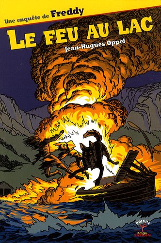 couverture de : Le feu au lac