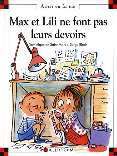 couverture de : Max et Lili ne font pas leurs devoirs