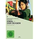 Hwal - Der Bogen - Edition Asien
