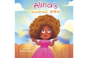 Alina's Glowing Afro: By Rufina Stuart