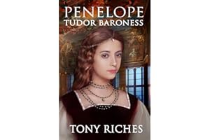 Penelope - Tudor Baroness (The Elizabethan Series)