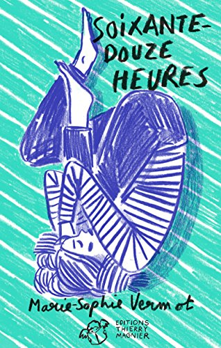 couverture de : Soixante-douze heures