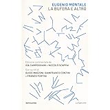La bufera e altro. Ediz. commentata