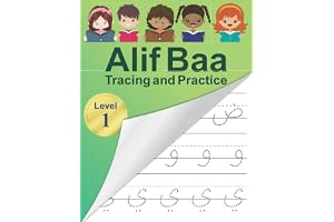 Alif Baa Tracing And Practice: Arabic Alphabet Letters Practice Handwriting Workbook For Kids, Preschool, Kindergarten, And Beginners - Level 1.