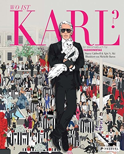Download Wo ist Karl?: Ein Wimmelbuch für Fashionistas Download Wo ist Karl?: Ein Wimmelbuch für Fashionistas