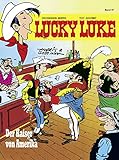 Lucky Luke 57: Der Kaiser von Amerika by