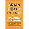 Brain Coach Intense: 40-Day Training Programme