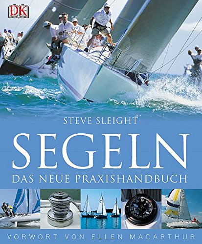 Download Segeln: Das neue Praxishandbuch Download Segeln: Das neue Praxishandbuch