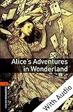 Image de Alice's Adventures in Wonderland - With Audio Level 2 Oxford Bookworms Library