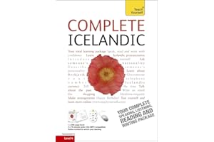 Complete Icelandic Beginner to Intermediate Book and Audio Course: Learn to read, write, speak and understand a new language with Teach Yourself