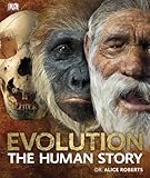 Evolution The Human Story