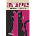 Quantum Physics: From Schrödinger's Cat to Antimatter