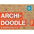 Archidoodle: An Architect's Activity Book