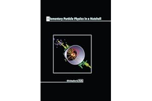 Elementary Particle Physics in a Nutshell