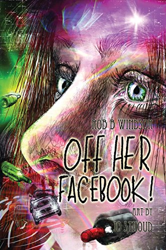 Off Her Facebook!: Alcohol, Addiction & a Family in Crisis