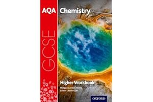 AQA GCSE Chemistry Workbook: Higher: Get Revision with Results (AQA GCSE Science 3rd Edition)