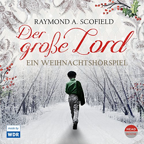 Der große Lord: Ein Weihnachtshörspiel