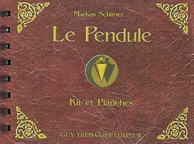 Trédaniel Le Pendule - Kit Et Planches