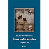 Gesammelte Novellen II: Band 2