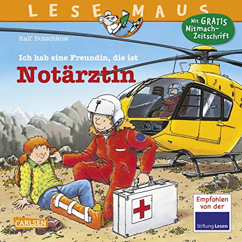 LESEMAUS 49: Ich hab eine Freundin, die ist Notärztin (49)