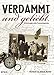 Verdammt und geliebt. by