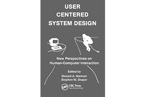 User Centered System Design: New Perspectives on Human-computer Interaction