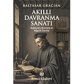 Akıllı Davranma Sanatı