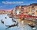 Der Traum von Venedig 2018 - Wandkalender 58,4 x 48,5 cm - Spiralbindung by DUMONT Kalenderverlag, verschiedenen Fotografen
