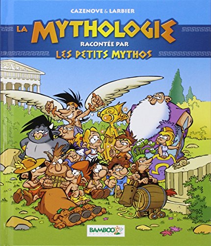 La mythologie racontée par les petits Mythos