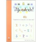 Ya Calculo. 6-B1: Multiplicaciones hasta el 5