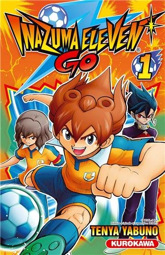 Inazuma Eleven Go — Tome 1