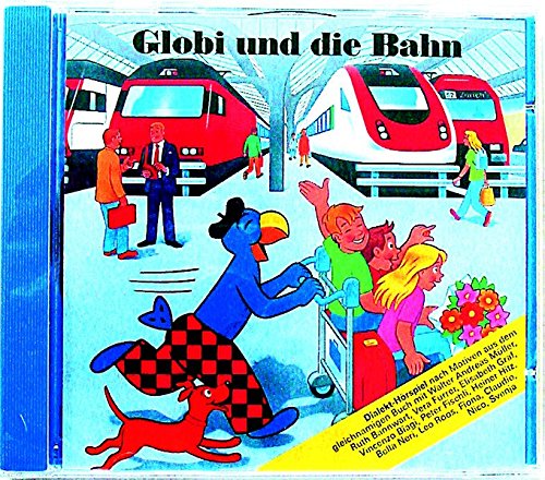 Preisvergleich Produktbild Globi und die Bahn CD: Nr. 69