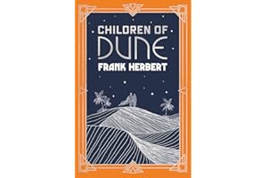 Children Of Dune: The inspiration for the blockbuster film