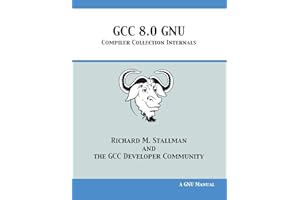 GCC 8.0 GNU Compiler Collection Internals