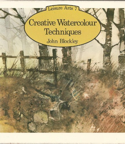 Creative Watercolour Techniques livre