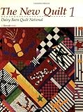 Image de The New Quilt 1: Dairy Barn Quilt National